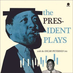 The President Plays with the Oscar Peterson Trio