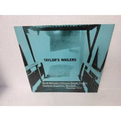 Taylor`S Wailers w/ D Byrd + John Coltrane