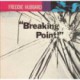 Breaking Point - 180 Gram