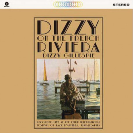 Dizzy on the French Riviera + 1 Bonus - 180 Gram