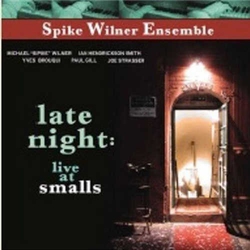 Late Night : Live at Smalls