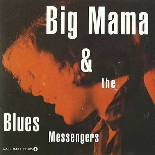 Big Mama and the Blues Messenger - Jazz Messengers