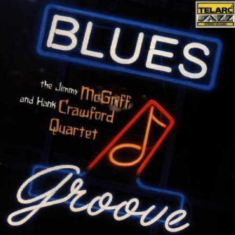 Blues Groove with Hank Crawford