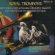 Royal Trombone w/ A.Domnerus