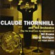 Claude Thornhill and His Orchestra 1942 - 1953