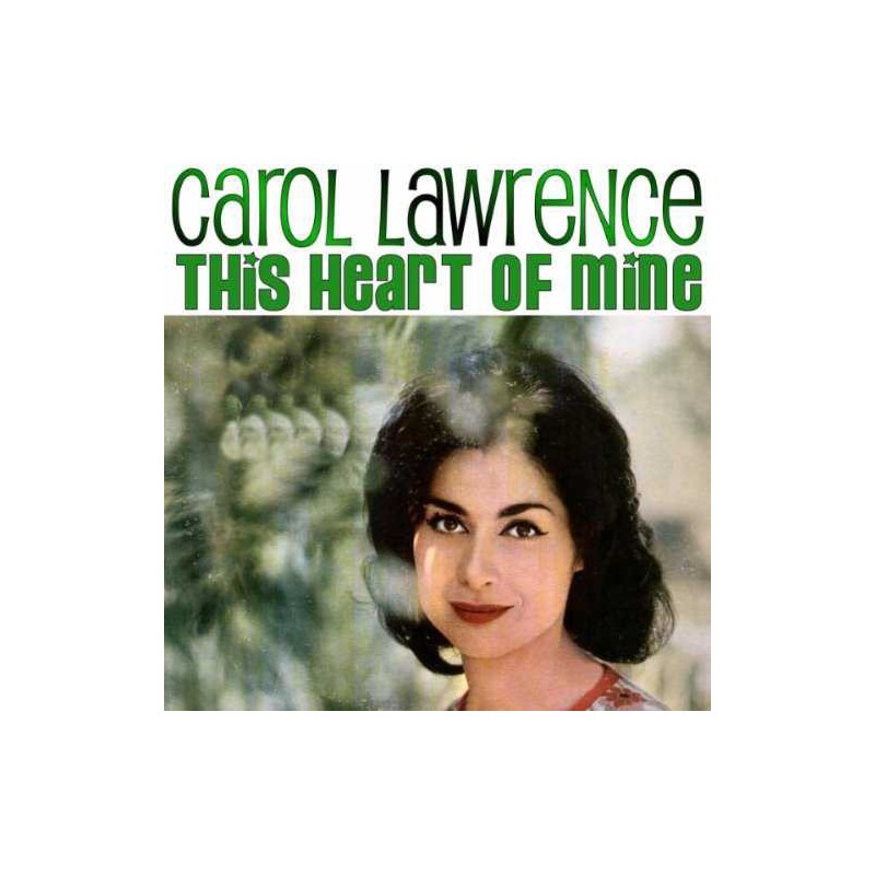 This heart of mine. Carol Lawrence. Gogi Grant. Gogi исполнитель. Larry Caroll.