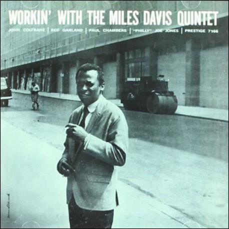 Workin` with the Miles Davis Quintet