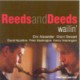 Wailin` Reeds and Deeds