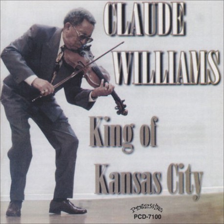 Claude Williams King of Kansas City