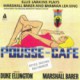 Duke Ellington`S Pousse-Cafe
