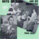 Boyd Raeburn and His Orchestra - More 1944 - 1945