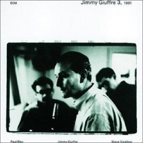 Jimmy Giuffre 3, 1961 - 180 Gram