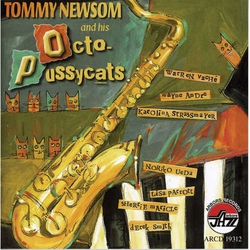 Tommy Newsom and His Octo-Pussycats