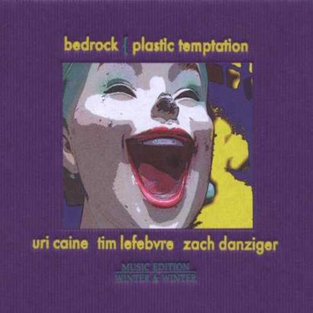 Bedrock - Plastic Temptation