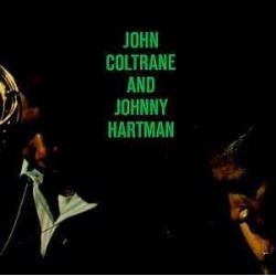 John Coltrane and Johnny Hartman - 180 Gram