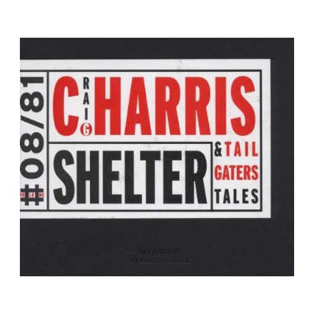 And Tailgaters Tales - Shelter