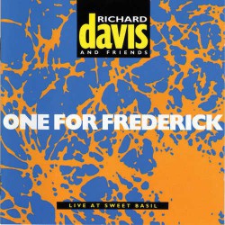 One for Frederick - Live at Sweet Basil, Nyc