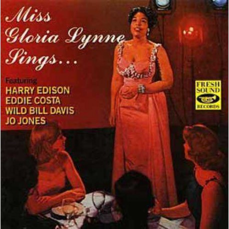 Miss Gloria Lynne Sings...