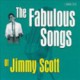 Fabulous Songs of Jimmy Scott