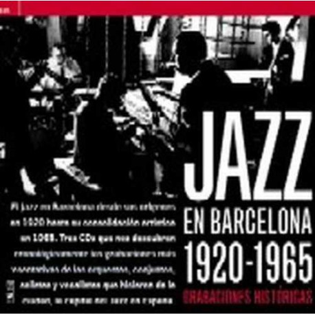 Jazz En Barcelona 1920-1965
