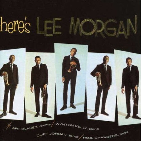 Here`S Lee Morgan