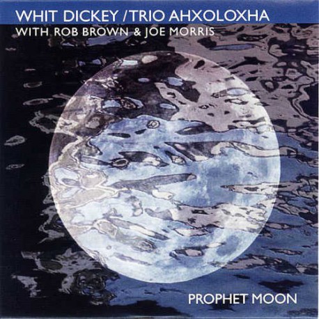 Trio Ahxoloxha - Prophet Moon