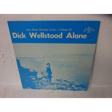 Dick Wellstood Alone