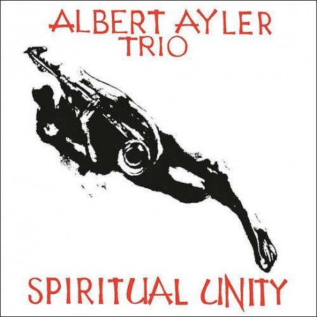 Spiritual Unity Plus Rare Bonus Track - 50Th Ann.