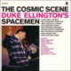 Duke Ellington´S Spacemen:The Cosmic Scene