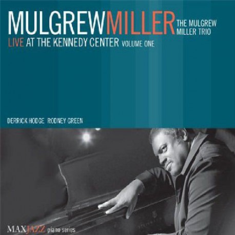 Live at the Kennedy Center Vol. 1