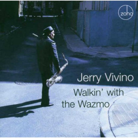 Walkin`With the Wazmo