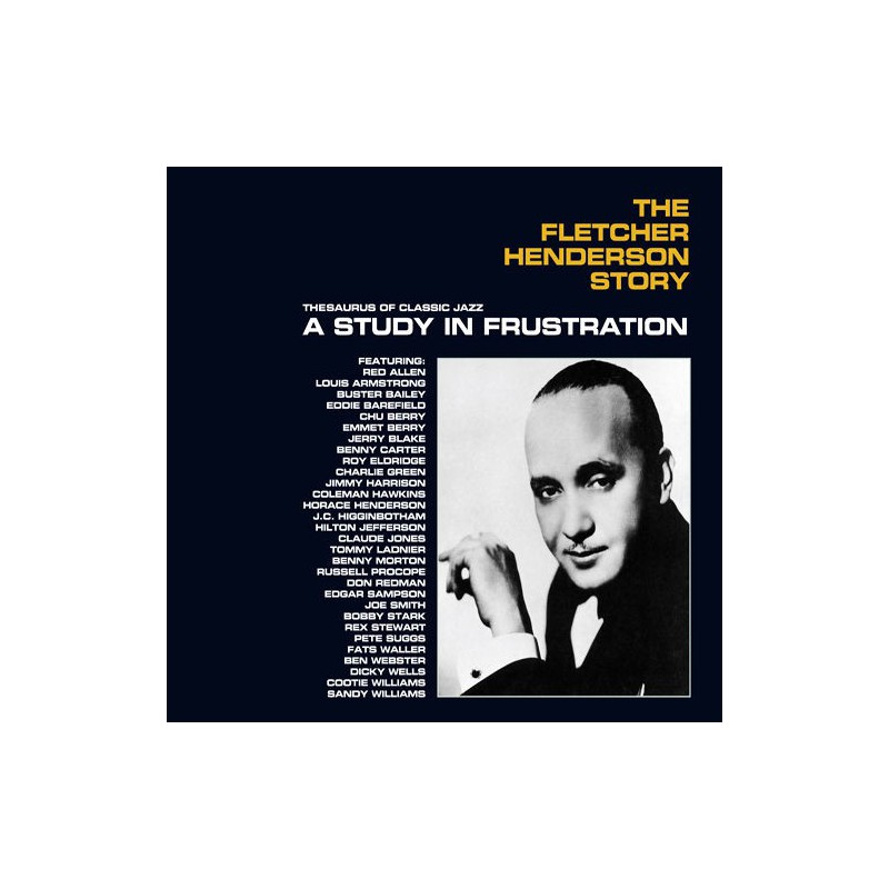 A Study in Frustration: Fletcher Henderson Story - Jazz Messengers