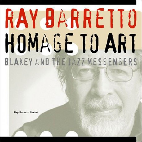 Homage to Art: Blakey and the Jazz Messengers