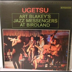 Ugetsu: Jazz Messengers At Birdland (Japan St)
