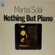Nothing But Piano (Spanish Edition)