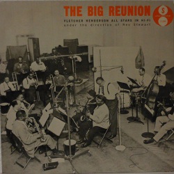 The Big Reunion W/ Rex Stewart (Mono Reissue)