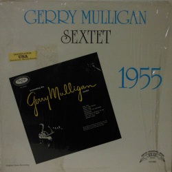 Gerry Mulligan Sextet (US Mono Reissue)