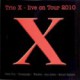 Trio X - Live on Tour 2010