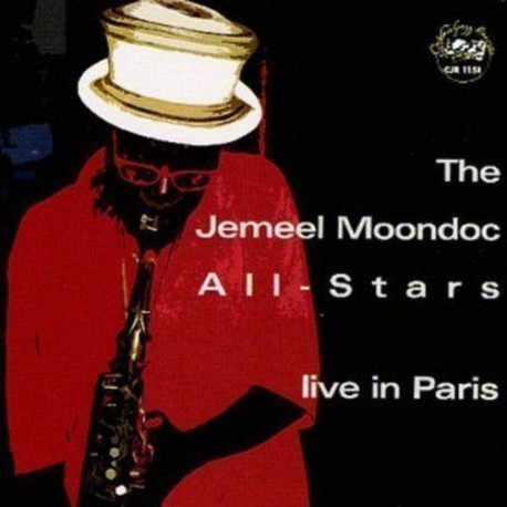 The Jemeel Moondoc All Stars Live in Paris