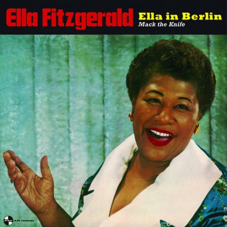 Ella in Berlin: Mack the Knife + 2 Bonus Tracks