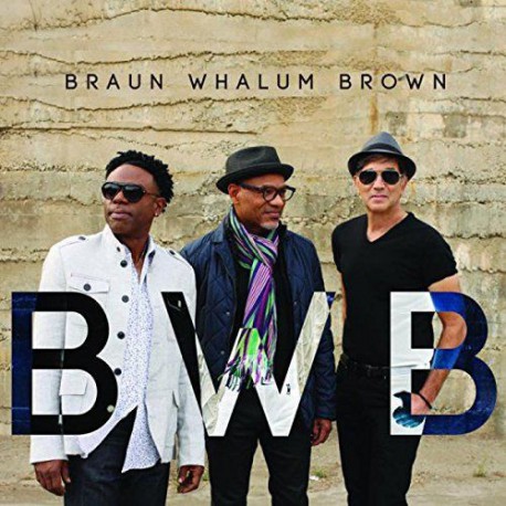 BWB: Brown Whalum Brown (Digipak)