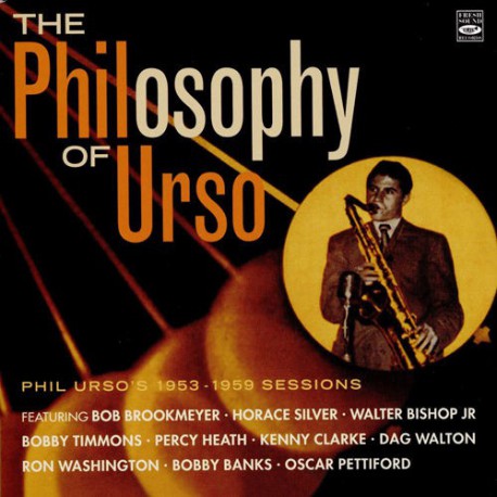 The Philosophy of Urso: 1953-1959 Sessions