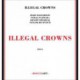 Illegal Crowns