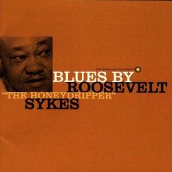 Blues by Roosevelt - Honeydripper Sykes (Cut Out)