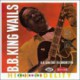 B.B. King Wails + 8 Bonus Tracks