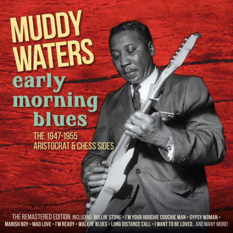 Early Morning Blues 1947-1955 Recordings