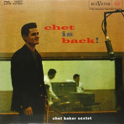 Chet Is Back - 180 Gram