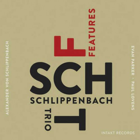 Schlippenbach Trio Features