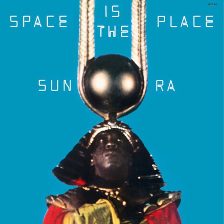 Space Is the Place (Gatefold)
