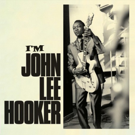 I´m John Lee Hooker